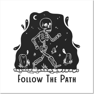 The skeleton walks along the path Posters and Art